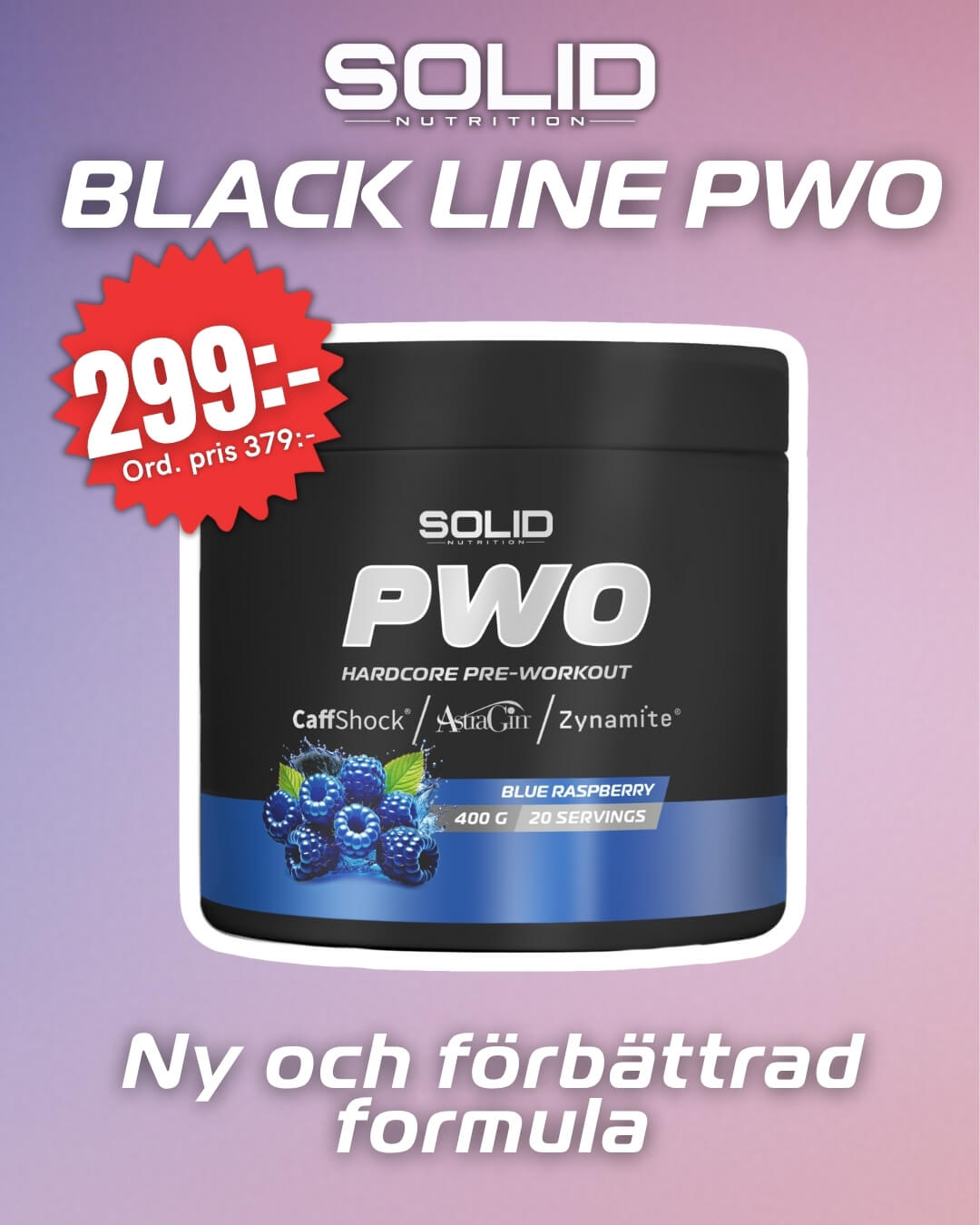 SOLID Nutrition Black Line PWO